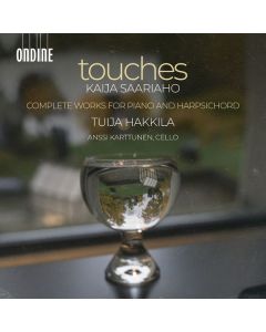 Kaija Saariaho (1952-2023) - Touches - Sämtliche Werke für Klavier & Cembalo CD