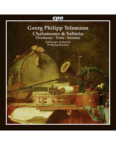 Georg Philipp Telemann (1681-1767) - Chalumeaux & Salterio - Kammermusik mit Hackbrett CD