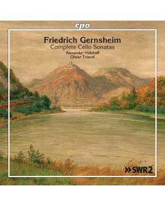 Friedrich Gernsheim (1839-1916) - Cellosonaten Nr. 1-3 (op. 12, 79, 87) CD