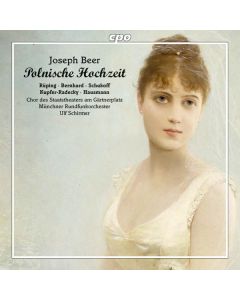 Joseph Beer (1908-1987) - Polnische Hochzeit CD
