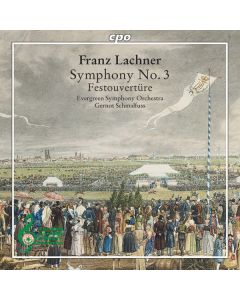 Franz Lachner (1803-1890) - Symphonie Nr. 3 d-moll op. 41 CD