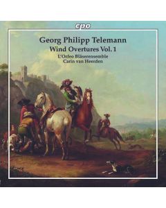 Georg Philipp Telemann (1681-1767) - Ouvertüren für Bläser Vol.1 CD