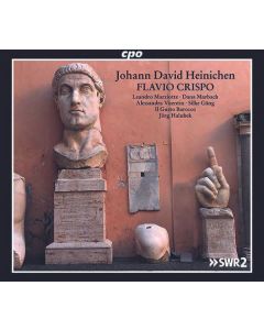 Johann David Heinichen (1683-1729) - Flavio Crispo (Oper in 3 Akten) CD