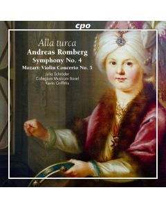 Andreas Romberg (1767-1821) - Symphonie Nr.4 op.51 "Alla Turca" CD