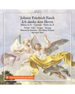 Johann Friedrich Fasch (1688-1758) - Missa G-Dur CD