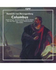 Heinrich von Herzogenberg (1843-1900) - Columbus CD