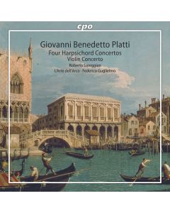 Giovanni Benedetto Platti (1697-1763) - Cembalokonzerte C-Dur,F-Dur,G-Dur,A-Dur CD
