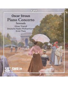 Oscar Straus (1870-1954) - Klavierkonzert h-moll CD