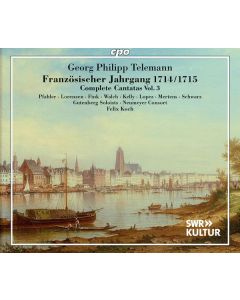 Georg Philipp Telemann (1681-1767) - Kantaten - Französischer Jahrgang 1714/1715 Vol.3 CD