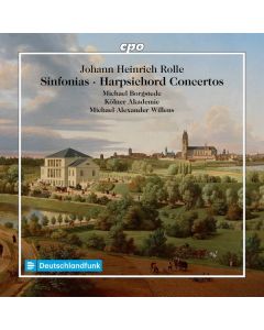 Johann Heinrich Rolle (1716-1785) - Symphonien D-Dur, F-Dur, B-Dur CD