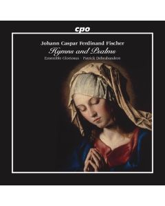 Johann Caspar Ferdinand Fischer (1656-1746) - Geistliche Werke (Hymnen & Psalmen) CD