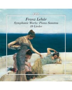 Franz Lehar (1870-1948) - Orchesterwerke, Klaviersonaten, Lieder CD