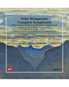 Felix Weingartner (1863-1942) - Sämtliche Symphonien (erweiterte Ausgabe) CD
