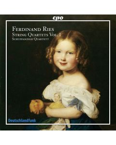Ferdinand Ries (1784-1838) - Streichquartette Vol.1 CD