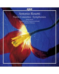 Antonio Rosetti (1750-1792) - Violinkonzerte D-Dur & d-moll CD