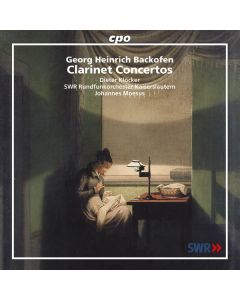 Johann Georg Heinrich Backofen (1768-1830) - Klarinettenkonzerte opp.3,16 & 24 CD