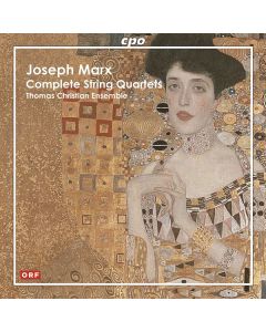 Joseph Marx (1882-1964) - Streichquartette Nr.1-3 CD