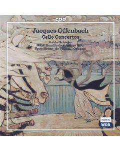 Jacques Offenbach (1819-1880) - Werke für Cello & Orchester CD
