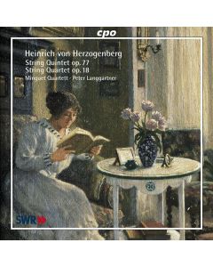 Heinrich von Herzogenberg (1843-1900) - Streichquartette Vol.2 CD