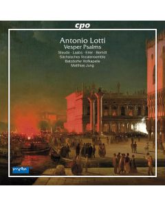 Antonio Lotti (1666-1740) - Vesperpsalmen CD