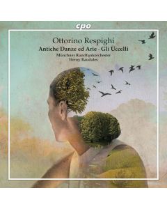 Ottorino Respighi (1879-1936) - Antiche Danze ed Arie per Liuto SACD