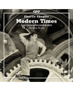 Charles (Charlie) Chaplin (1889-1977) - Modern Times (Die komplette Filmmusik) CD
