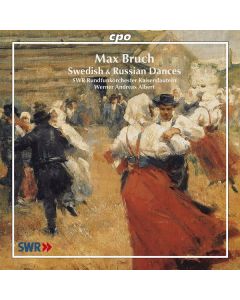 Max Bruch (1838-1920) - Schwedische Tänze op.63 (Orchestersuiten Nr.1 & 2) CD
