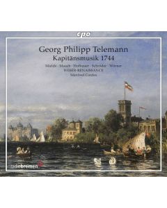 Georg Philipp Telemann (1681-1767) - Hamburgische Kapitänsmusik TVWV 15:15 (1744) CD