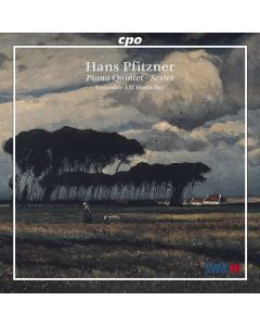 Hans Pfitzner (1869-1949) - Klavierquintett op.23 CD