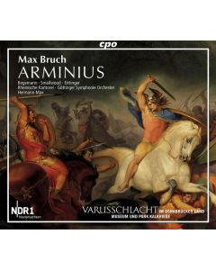 Max Bruch (1838-1920) - Arminius op.43 (Oratorium) CD