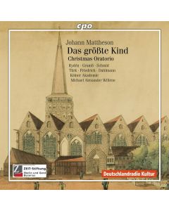 Johann Mattheson (1681-1764) - Das größte Kind (Weihnachtsoratorium) CD