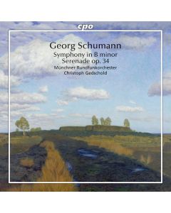 Georg Schumann (1866-1952) - Symphonie h-moll "Preis-Symphonie" CD