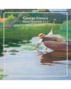 George Enescu (1881-1955) - Klavierquartette Nr.1 & 2 (op.16 & 30) CD