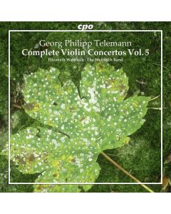 Georg Philipp Telemann (1681-1767) - Sämtliche Violinkonzerte Vol.5 CD