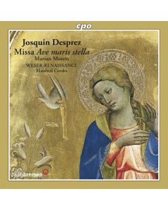Josquin Desprez (1440-1521) - Marien-Motetten CD