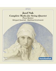 Josef Suk (1874-1935) - Sämtliche Werke für Streichquartett CD