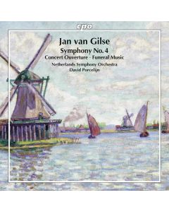 Jan van Gilse (1881-1944) - Symphonie Nr.4 CD