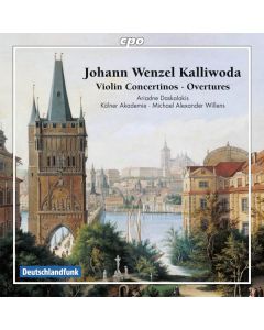 Johann Baptist Wenzel Kalliwoda (1801-1866) - Violin-Concertini Nr.1 & 5 (opp.15 & 133) CD