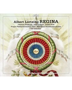 Albert Lortzing (1801-1851) - Regina CD