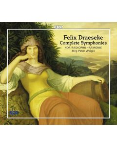 Felix Draeseke (1835-1913) - Sämtliche Symphonien CD