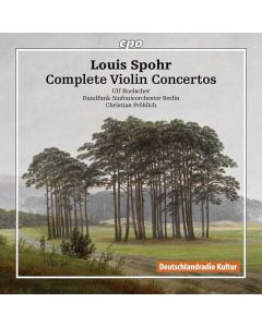 Louis Spohr (1784-1859) - Sämtliche Violinkonzerte CD