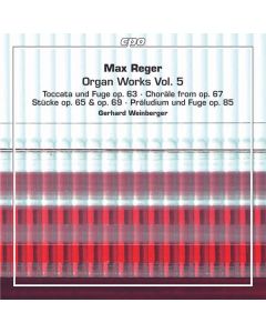 Max Reger (1873-1916) - Orgelwerke Vol.5 SACD