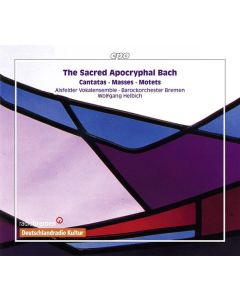Johann Sebastian Bach (1685-1750) - Die apokryphen Werke CD