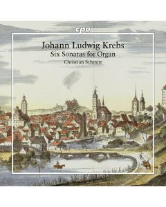 Johann Ludwig Krebs (1713-1780) - Orgelsonaten Nr.1-6 (KrebsWV 832-837) SACD