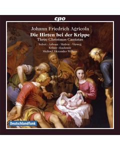 Johann Friedrich Agricola (1720-1774) - Weihnachtskantaten CD