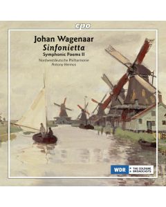 Johan Wagenaar (1862-1941) - Symphonische Dichtungen Vol.2 CD