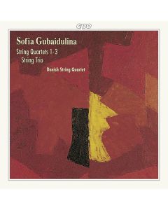 Sofia Gubaidulina (1931-2025) - Streichquartette Nr. 1-3 CD