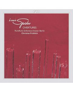 Louis Spohr (1784-1859) - Ouvertüren CD