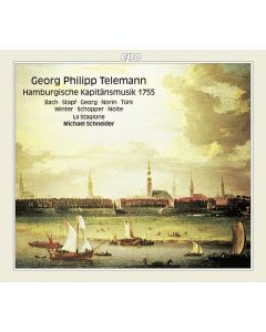 Georg Philipp Telemann (1681-1767) - Hamburgische Kapitänsmusik (1755) CD