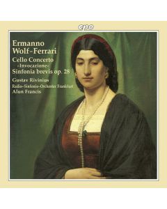 Ermanno Wolf-Ferrari (1876-1948) - Cellokonzert op.31 CD